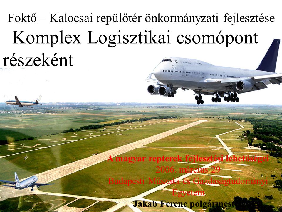 Foktő – Kalocsai repülőtér önkormányzati fejlesztése
