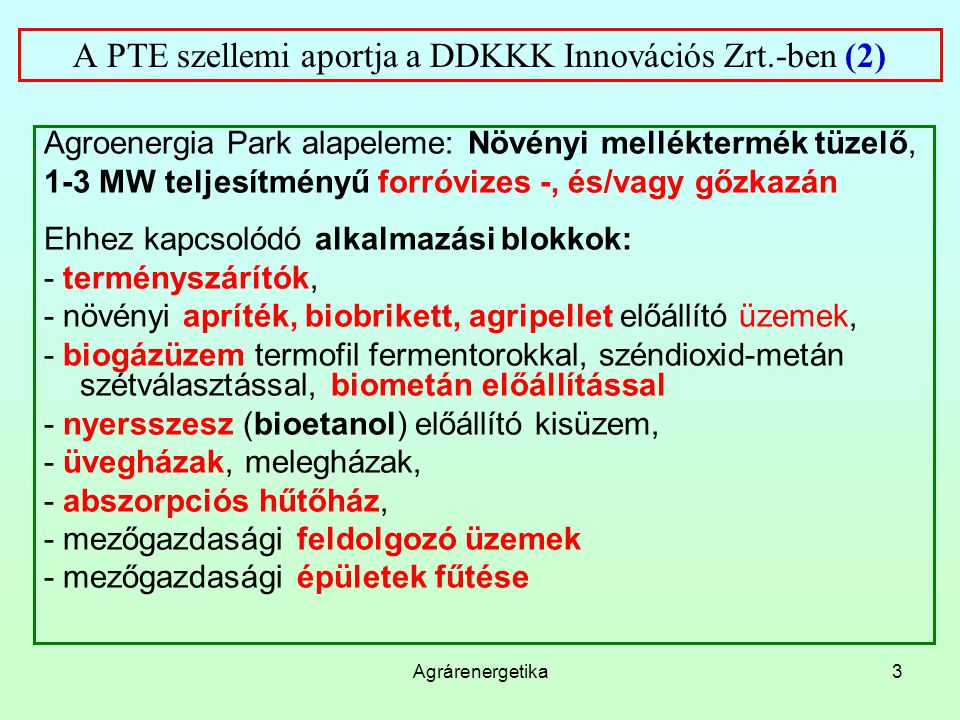 A PTE szellemi aportja a DDKKK Innovációs Zrt.-ben (2)