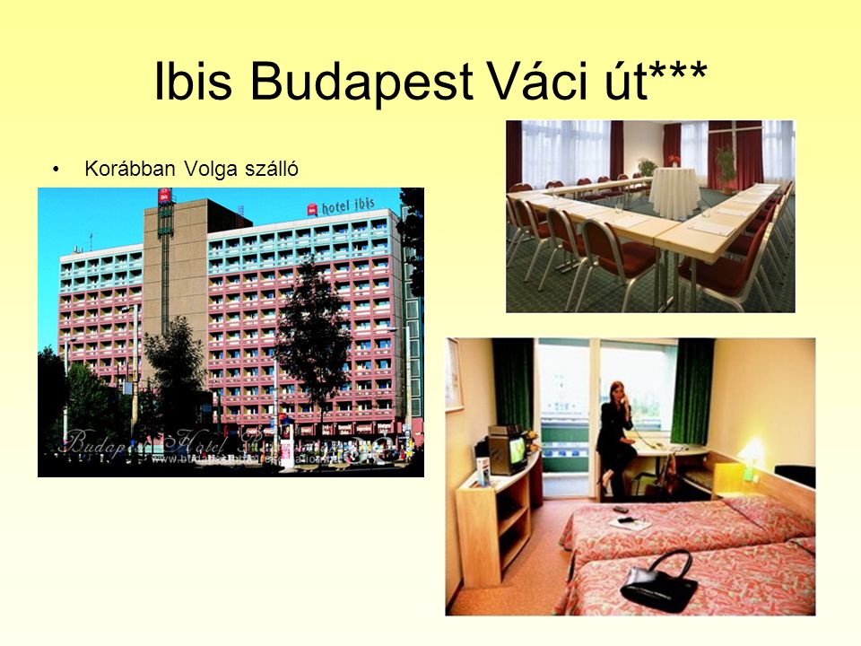 Ibis Budapest Váci út***