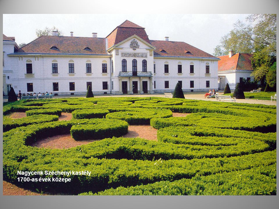 Nagycenk Széchenyi kastély 1700-as évek közepe
