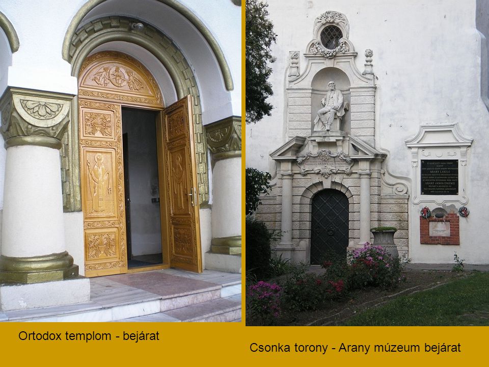 Ortodox templom - bejárat