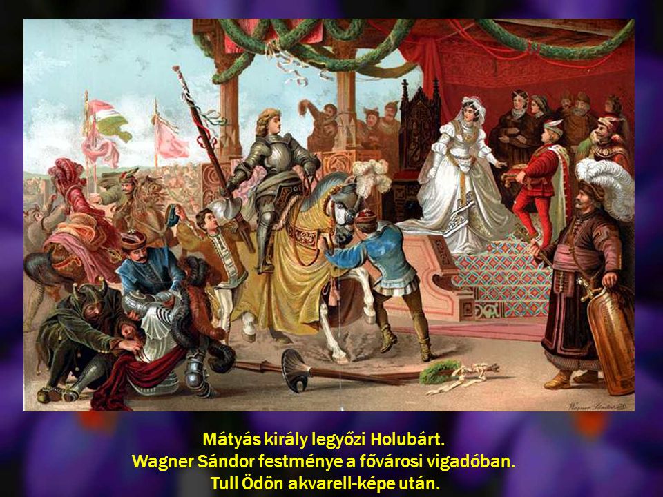 Mátyás király legyőzi Holubárt