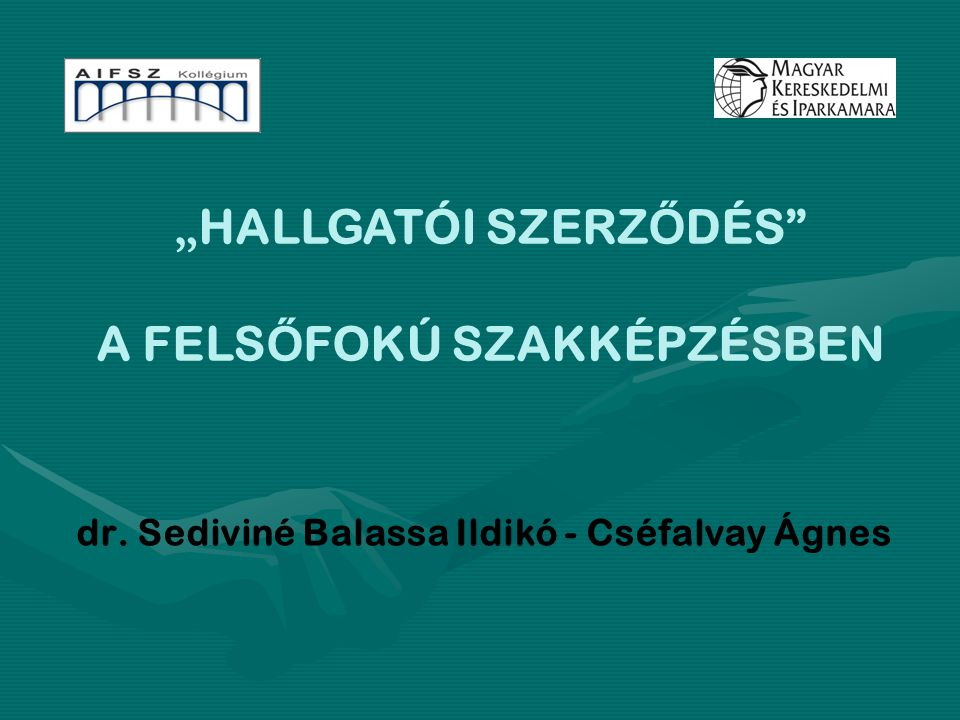 dr. Sediviné Balassa Ildikó - Cséfalvay Ágnes