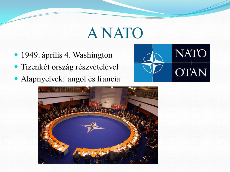 A NATO április 4. Washington Tizenkét ország részvételével