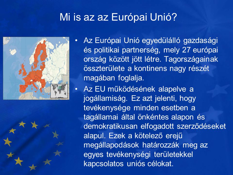 Mi is az az Európai Unió