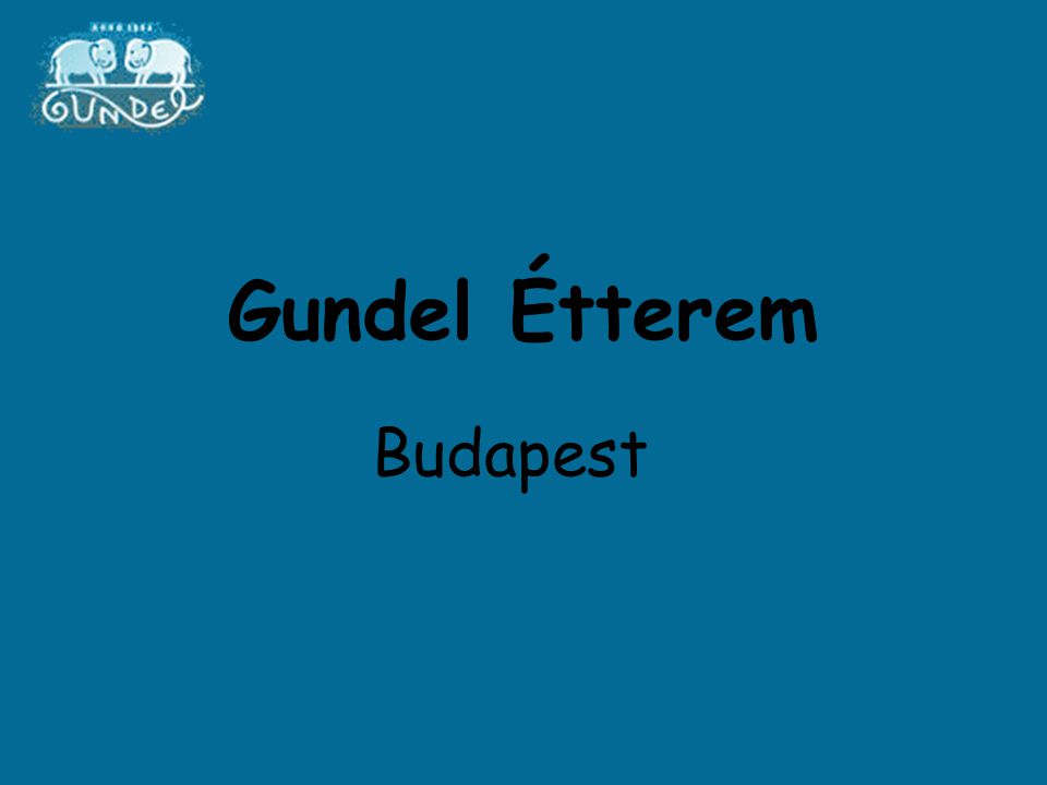Gundel Étterem Budapest