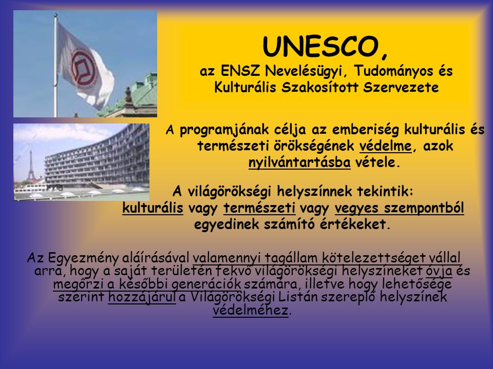 UNESCO, az ENSZ Nevelésügyi, Tudományos és Kulturális Szakosított Szervezete