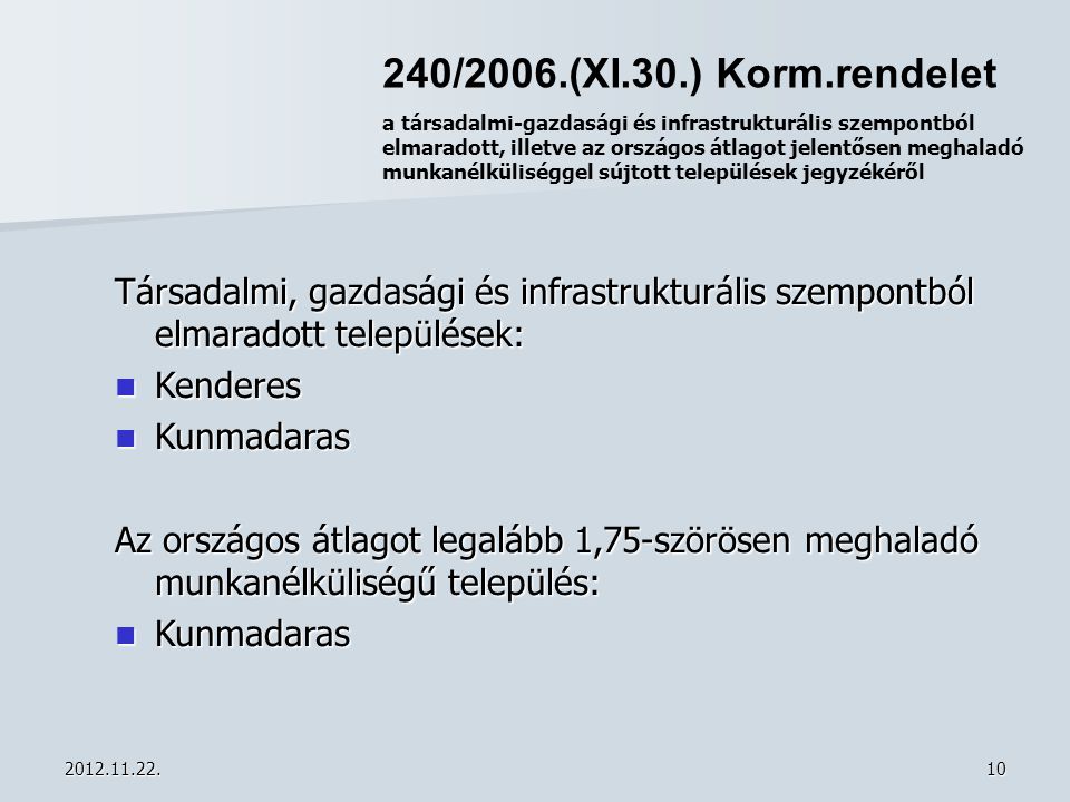 240/2006.(XI.30.) Korm.rendelet