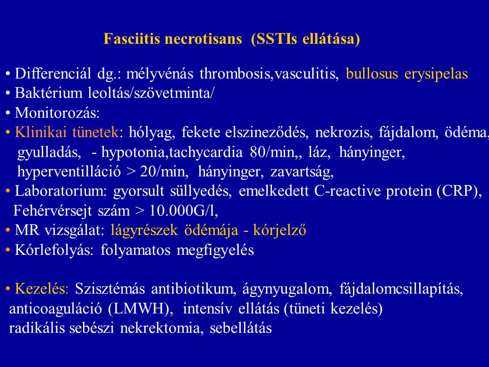 Fasciitis necrotisans (SSTIs ellátása)