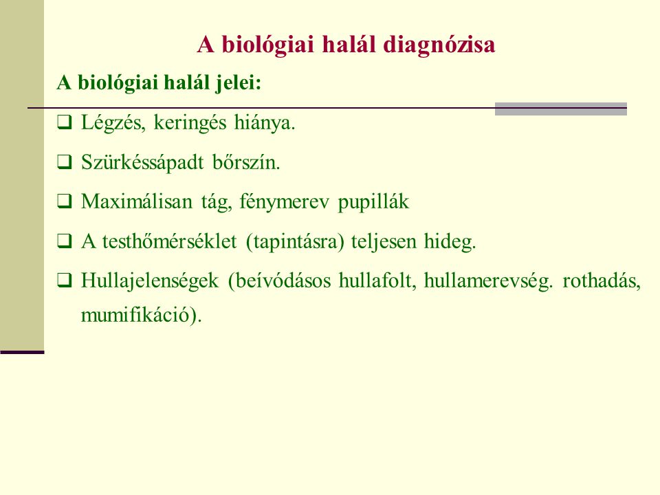 A biológiai halál diagnózisa