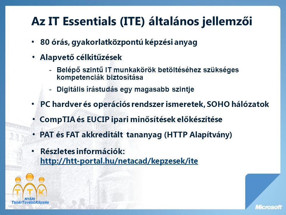 Az IT Essentials (ITE) általános jellemzői