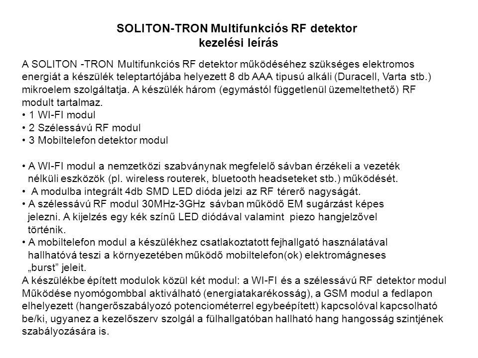 SOLITON-TRON Multifunkciós RF detektor