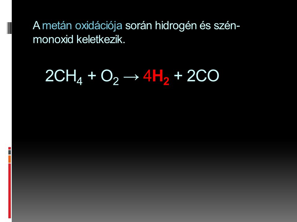 A metán oxidációja során hidrogén és szén-monoxid keletkezik