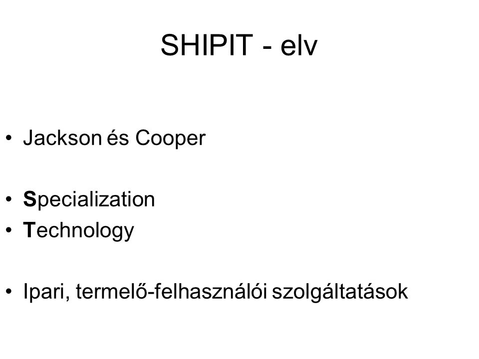 SHIPIT - elv Jackson és Cooper Specialization Technology