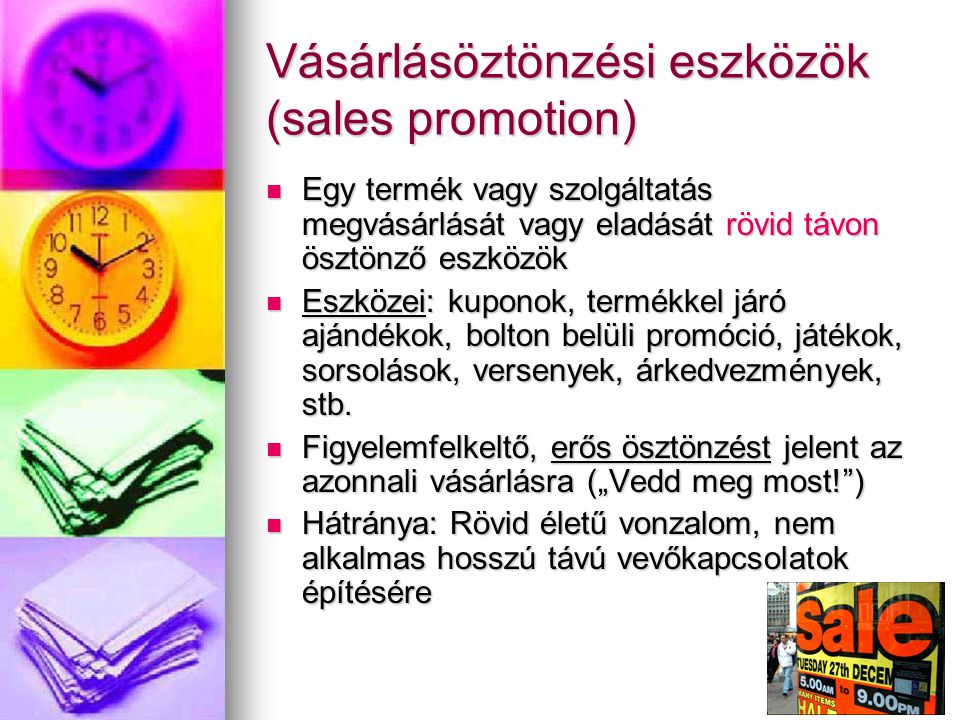 Vásárlásöztönzési eszközök (sales promotion)