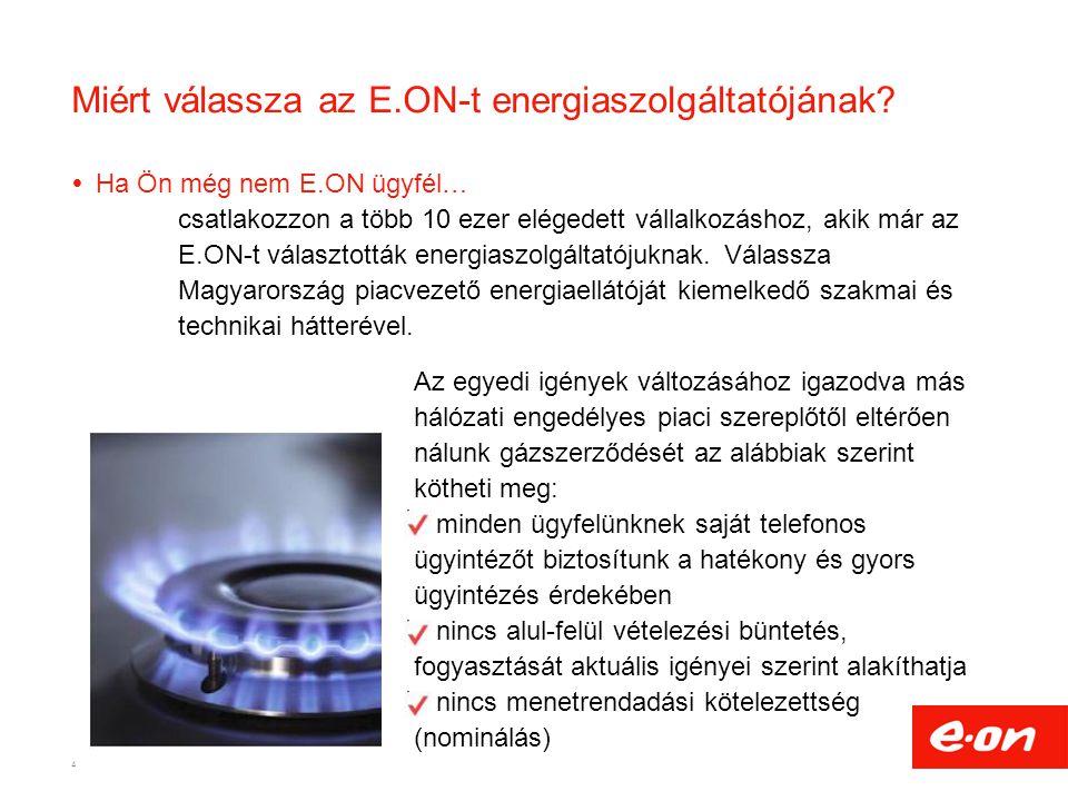 Miért válassza az E.ON-t energiaszolgáltatójának