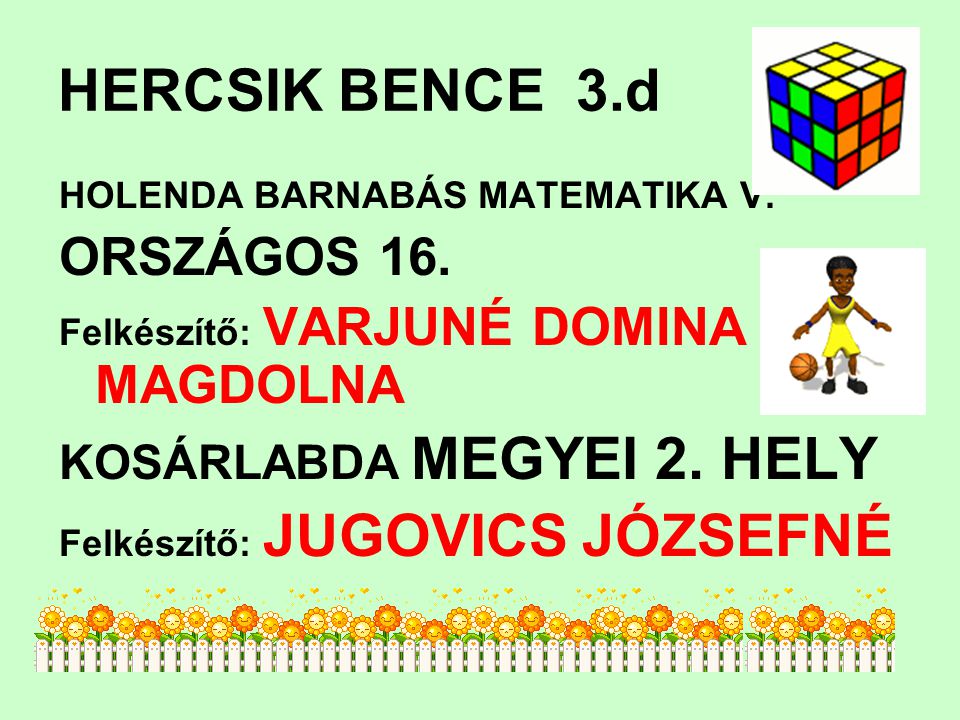 HERCSIK BENCE 3.d ORSZÁGOS 16. KOSÁRLABDA MEGYEI 2. HELY
