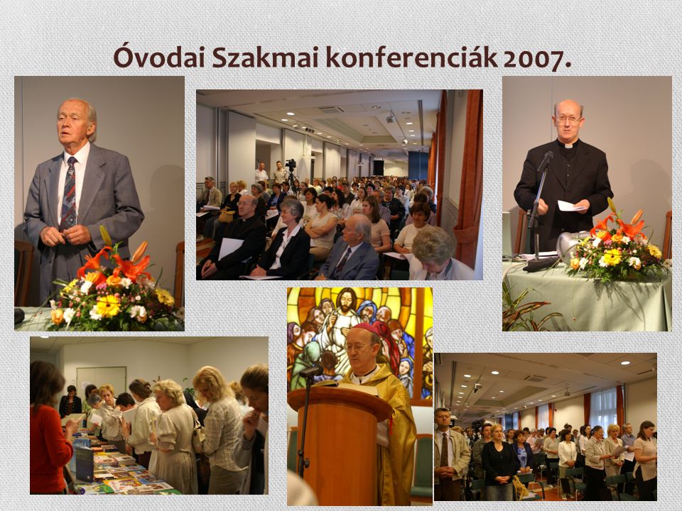 Óvodai Szakmai konferenciák 2007.