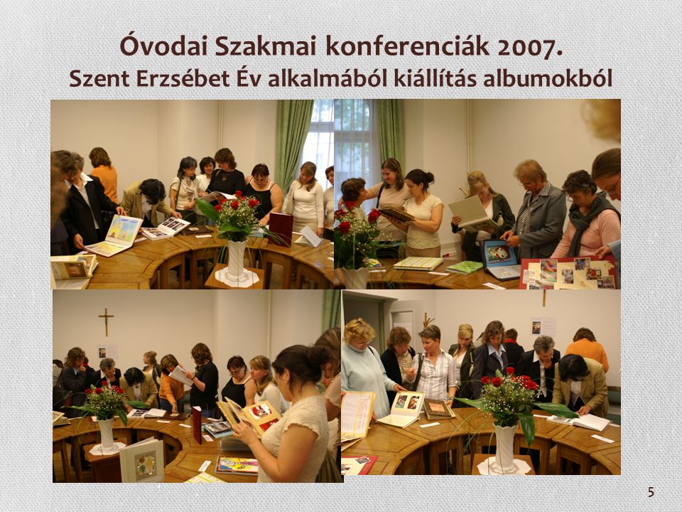 Óvodai Szakmai konferenciák 2007