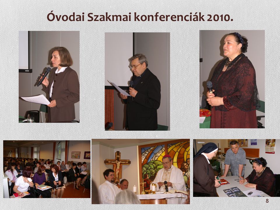 Óvodai Szakmai konferenciák 2010.