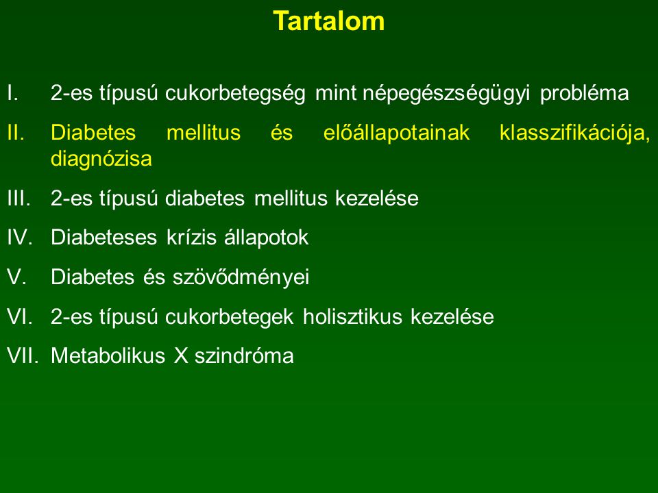 a diabetes mellitus kezelése a nemzeti ats)