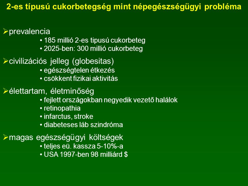 nugát kezelés 2-es típusú cukorbetegség)