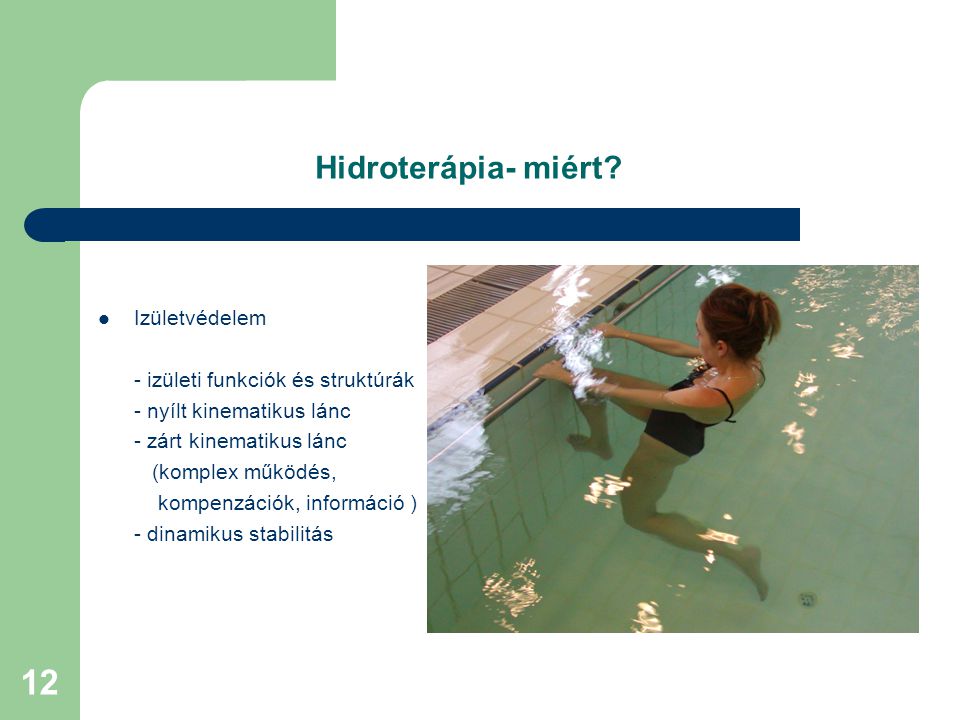 Hidroterápia- miért Izületvédelem - izületi funkciók és struktúrák
