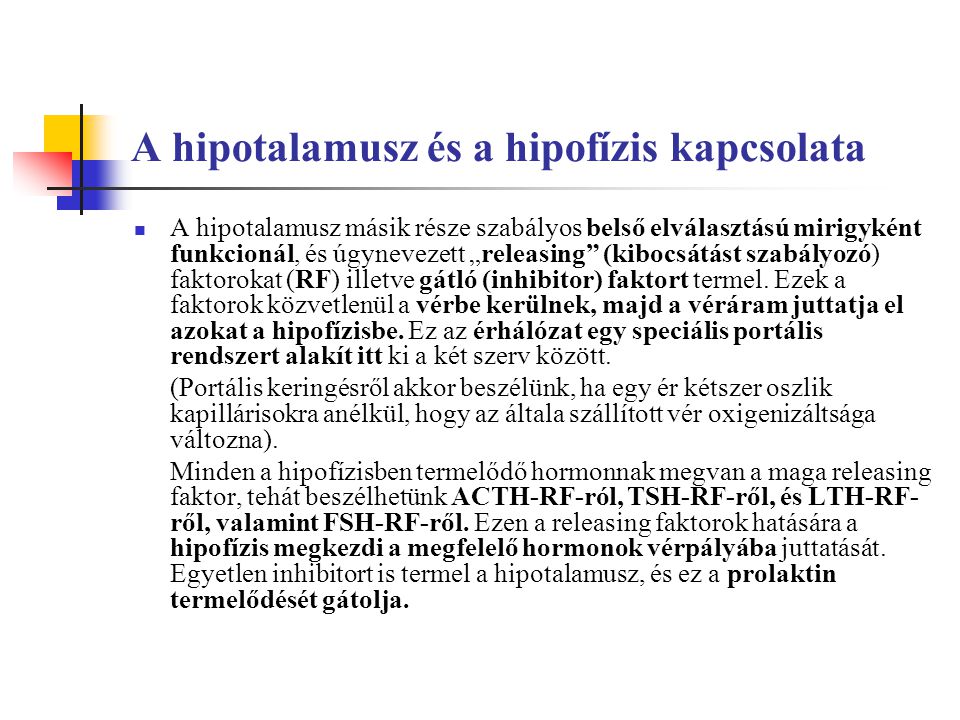 A hipotalamusz és a hipofízis kapcsolata