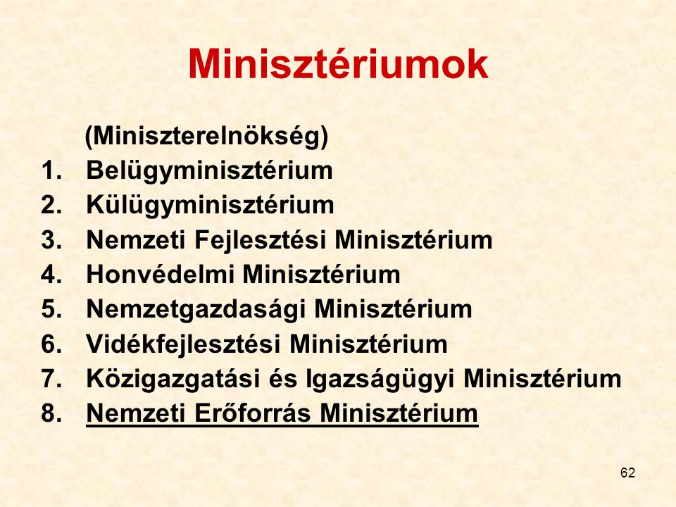 Minisztériumok (Miniszterelnökség) Belügyminisztérium