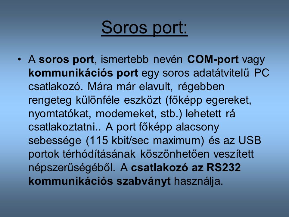 Soros port: