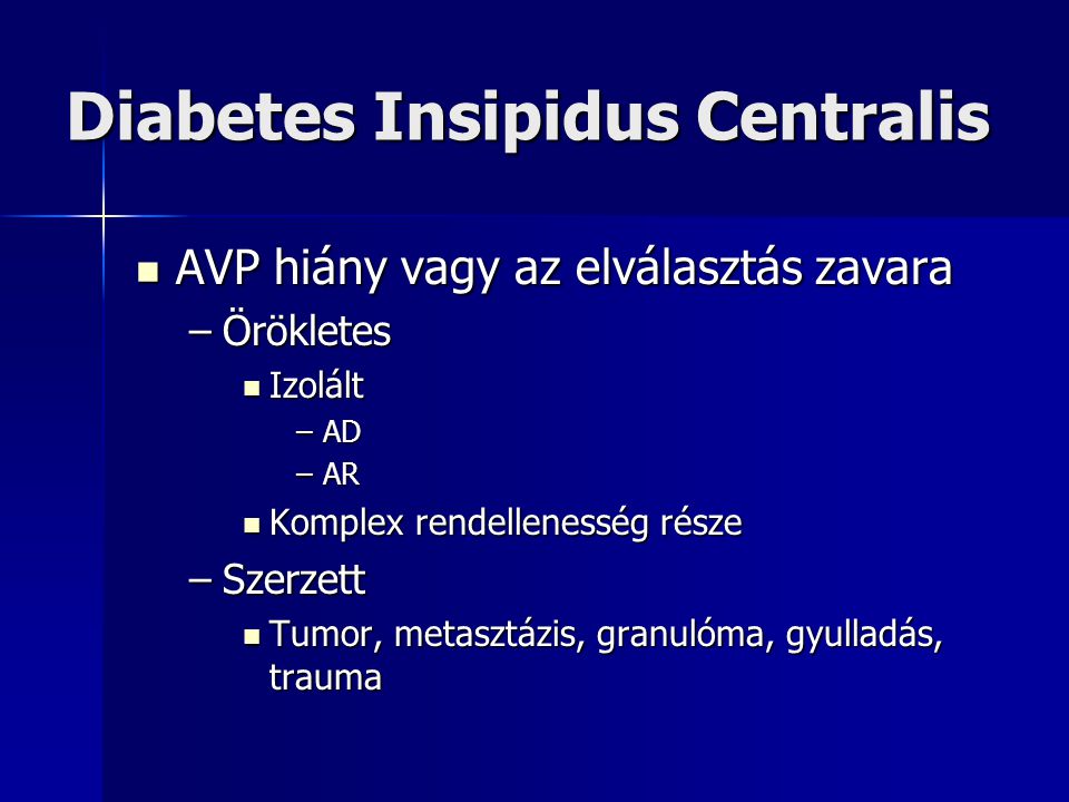 diabetes insipidus gyogyszer