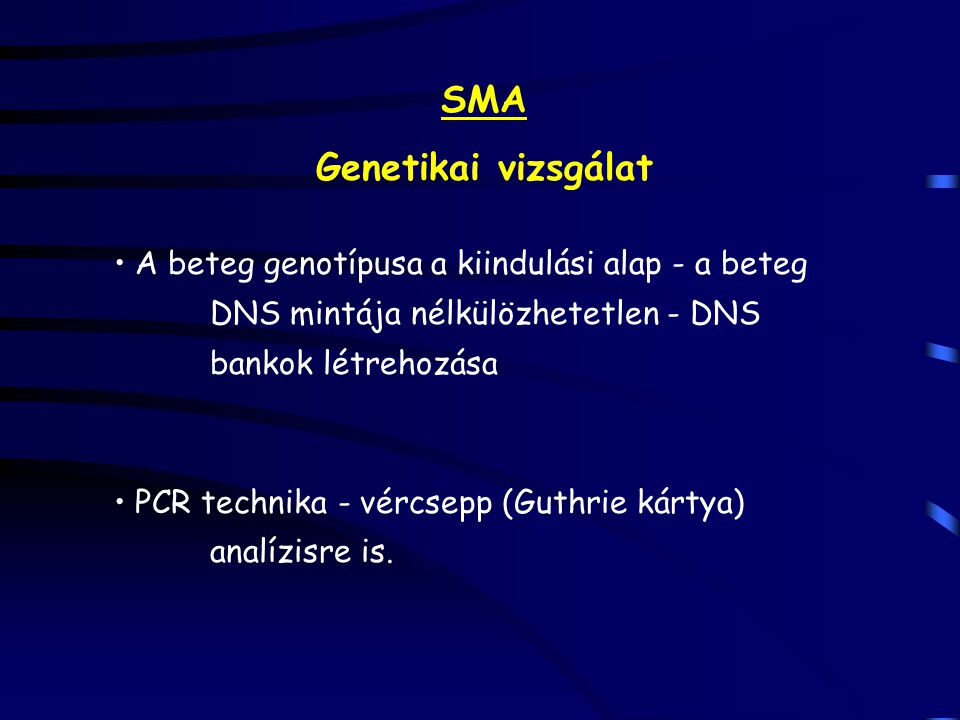 SMA Genetikai vizsgálat