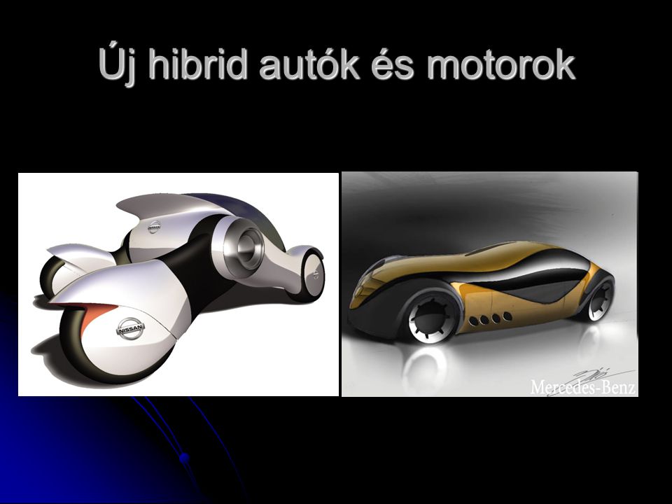 Új hibrid autók és motorok
