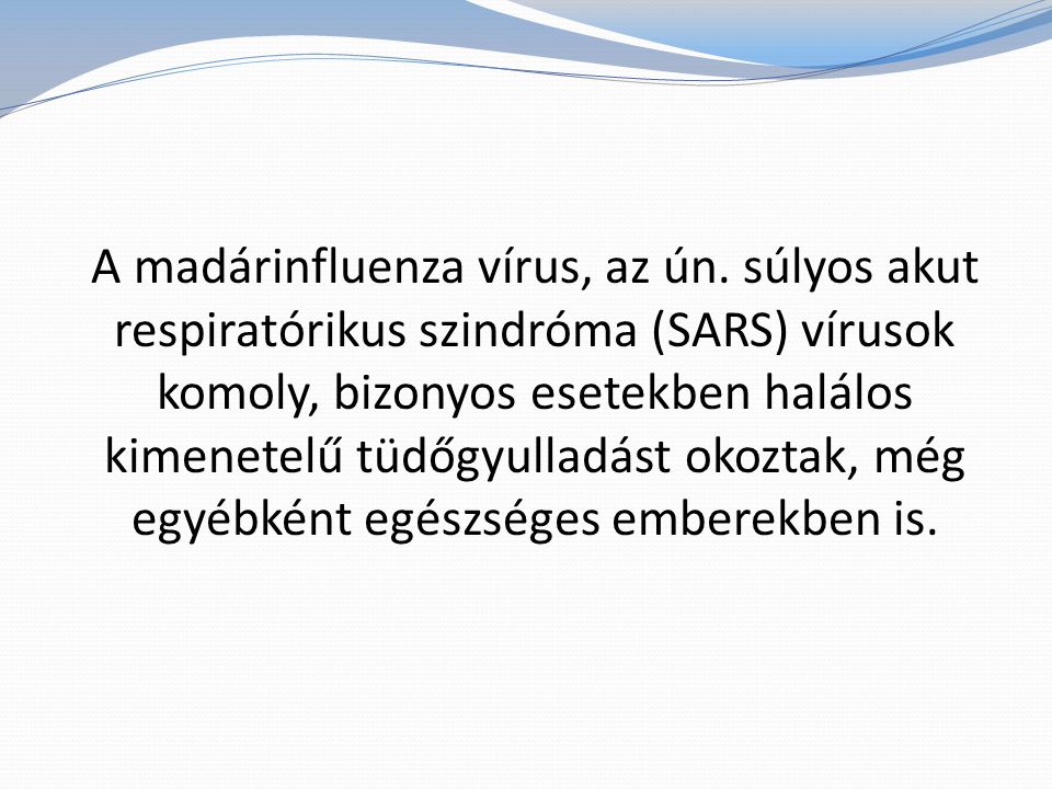 A madárinfluenza vírus, az ún