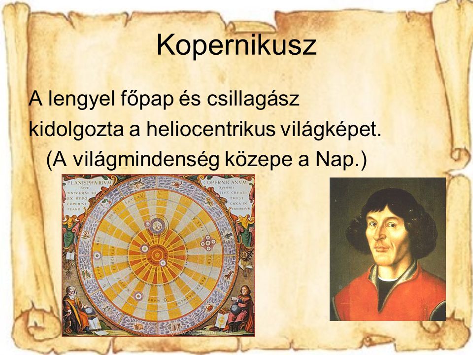 Kopernikusz A lengyel főpap és csillagász