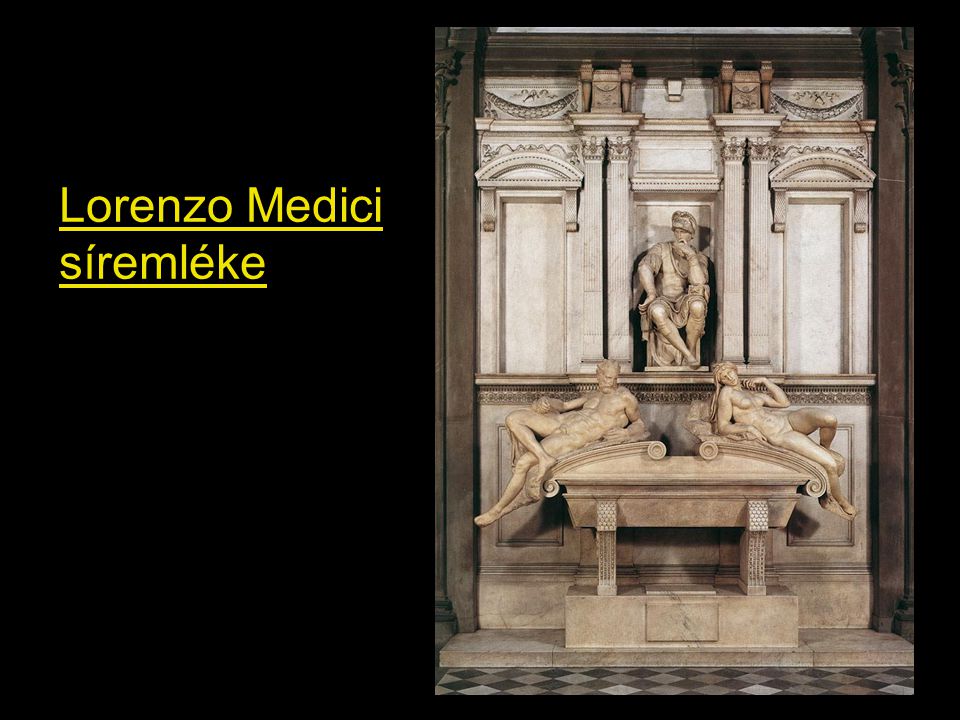 Lorenzo Medici síremléke