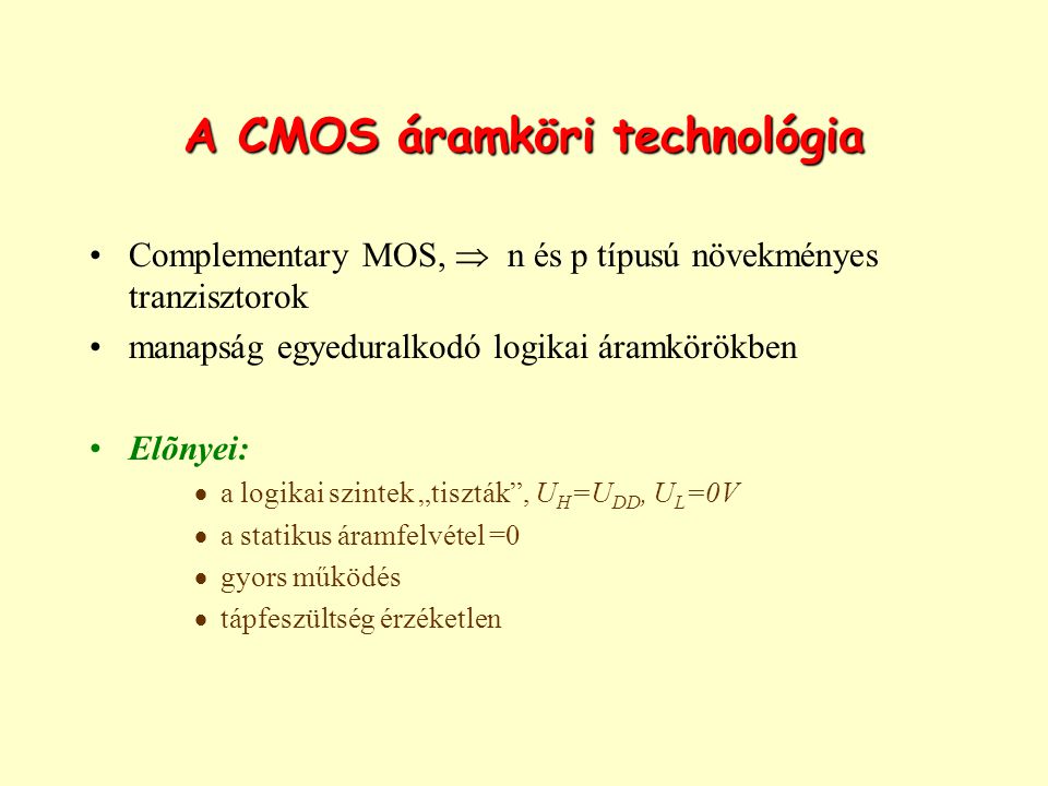 A CMOS áramköri technológia
