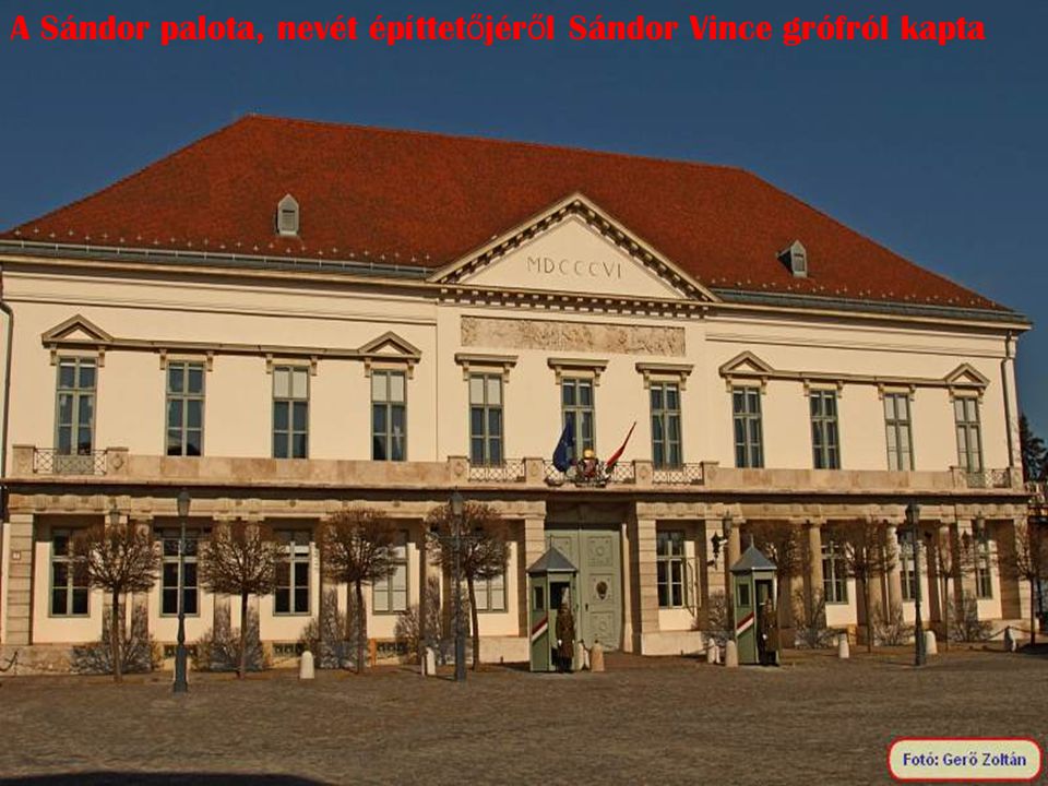 A Sándor palota, nevét építtetőjéről Sándor Vince grófról kapta