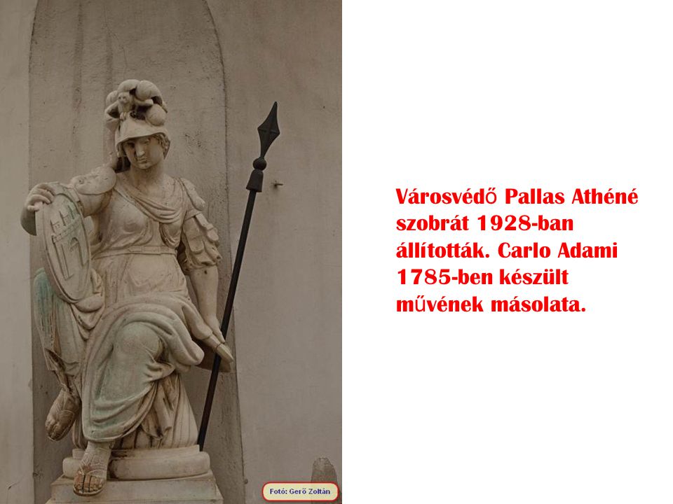 Városvédő Pallas Athéné szobrát 1928-ban állították