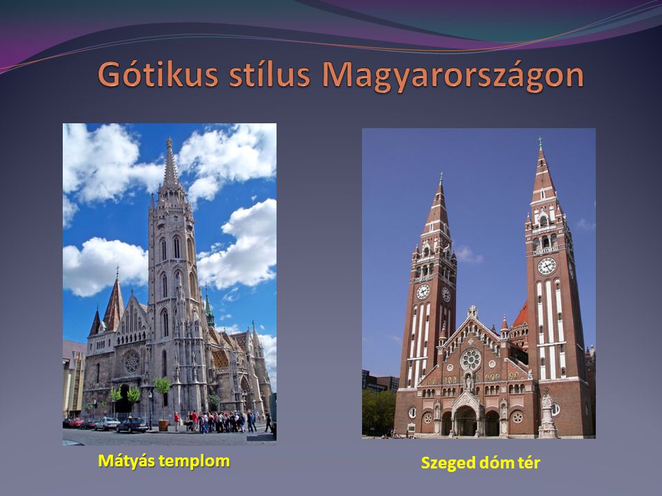 Gótikus stílus Magyarországon