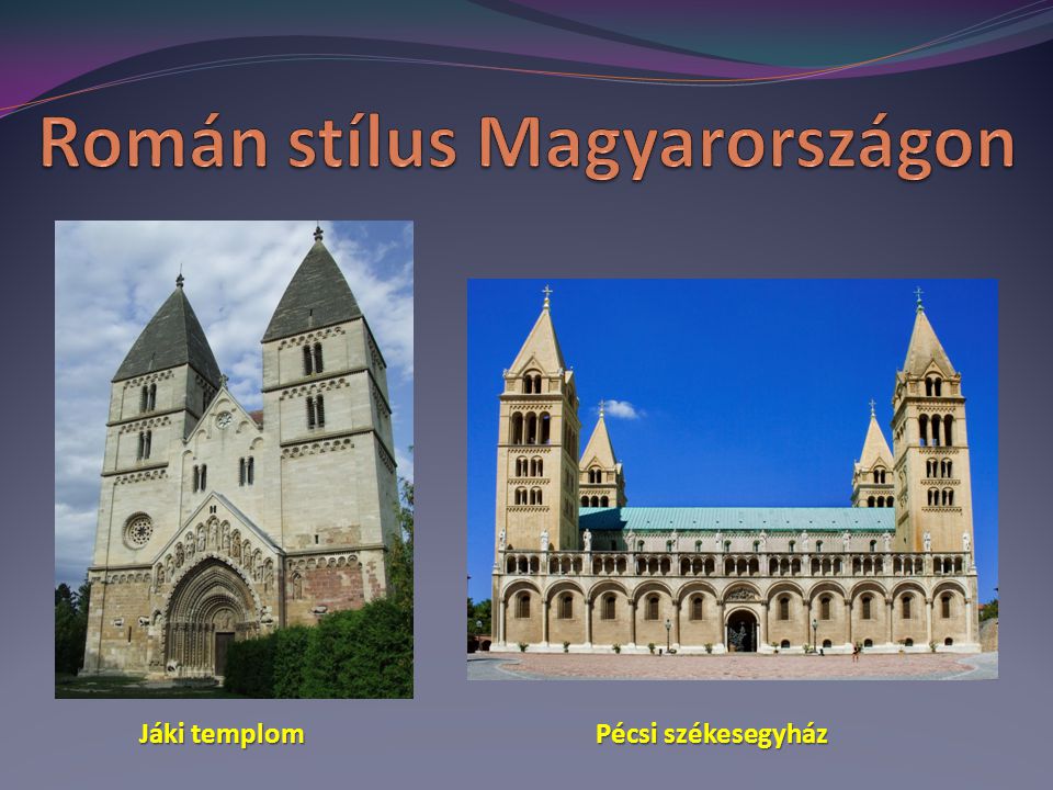Román stílus Magyarországon