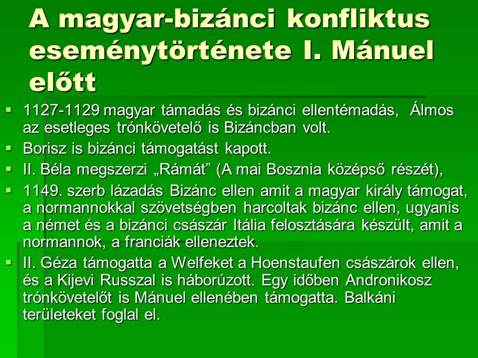 A magyar-bizánci konfliktus eseménytörténete I. Mánuel előtt