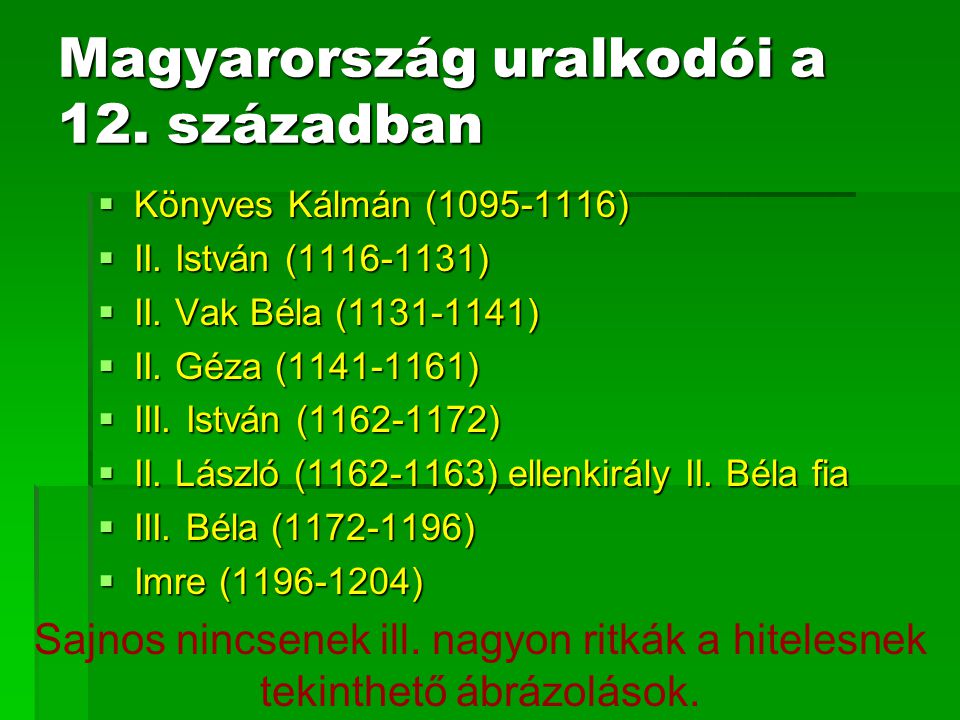 Magyarország uralkodói a 12. században