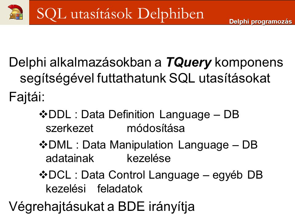SQL utasítások Delphiben