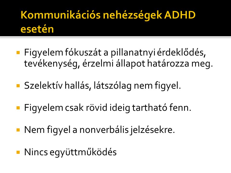 Kommunikációs nehézségek ADHD esetén