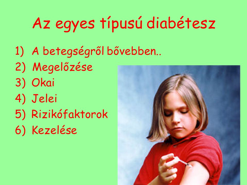a kezelés a modern szakaszában cukorbetegség)