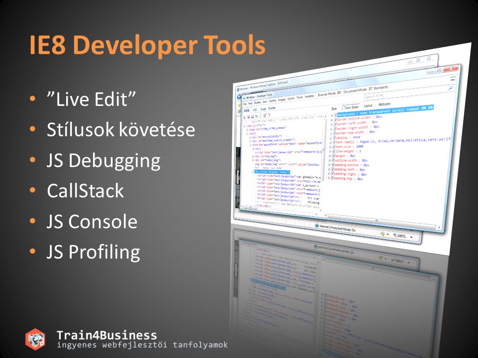 IE8 Developer Tools Live Edit Stílusok követése JS Debugging