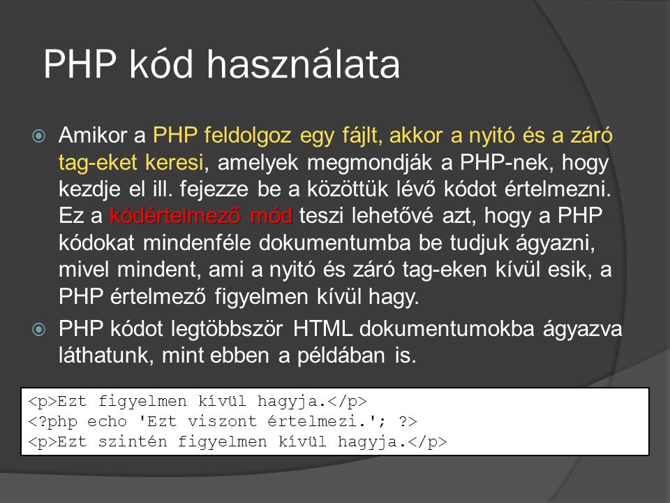 PHP kód használata