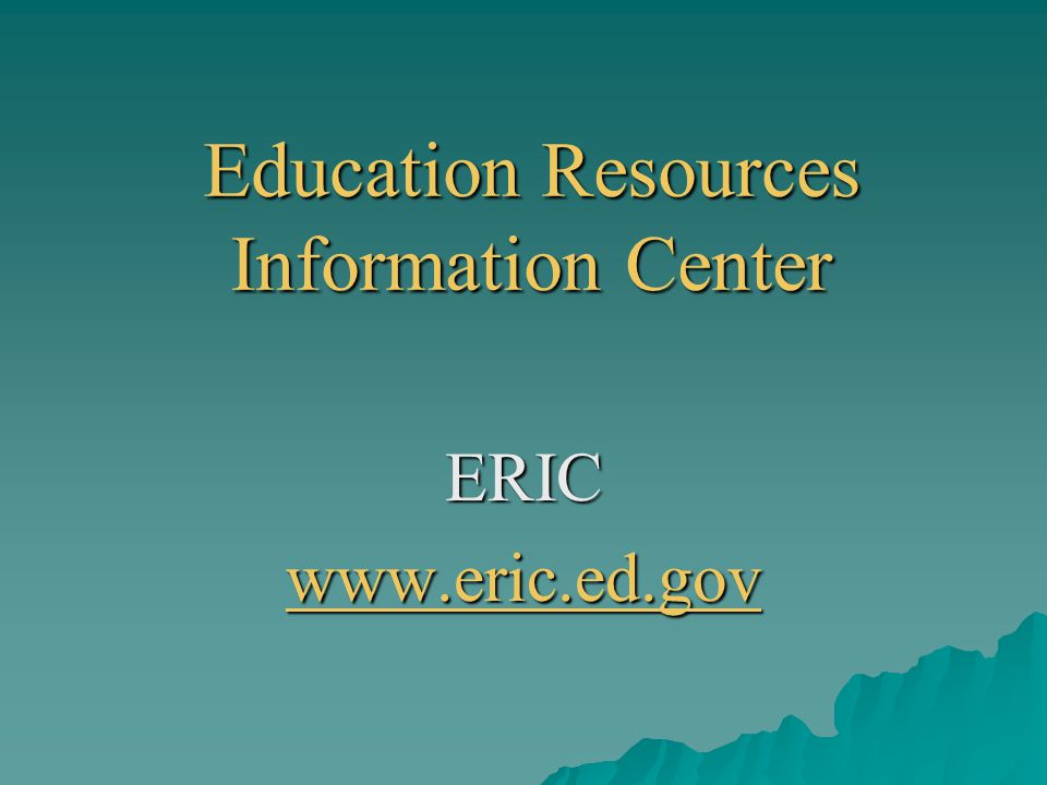 Education Resources Information Center
