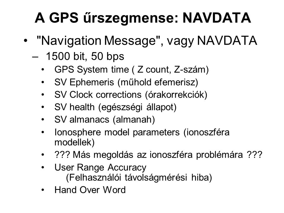 A GPS űrszegmense: NAVDATA